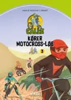Calle kører motocross-løb af Amalie Adeline T. Kramp
