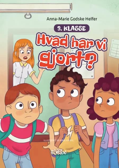 Hvad har vi gjort? af Anna-Marie Godske Helfer