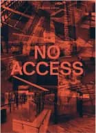 No Access- Social Exclusion in Urban Spaces af Pia Justesen, Ole B. Jensen og Bo Heide-Jochimsen