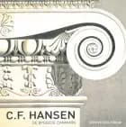 C.F. Hansen af Hakon Lund og Anne Lise Thygesen