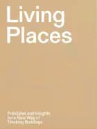 Living Places E-book af Kristoffer Weiss, David Bernard Hally og Candela de Bortoli