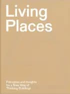 Living Places af Kristoffer Weiss, David Bernard Hally og Candela de Bortoli