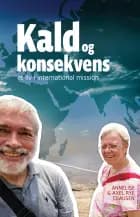 Kald og konsekvens af Annelise Clausen og Axel Rye Clausen