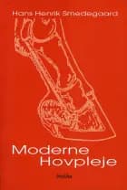 Moderne hovpleje