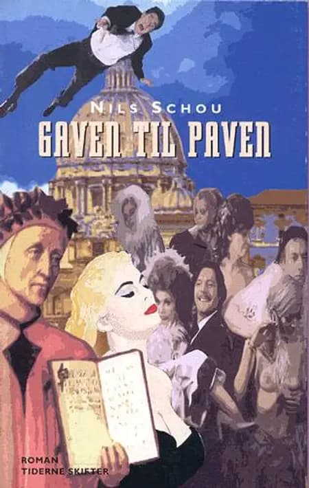 Gaven til paven af Nils J.A. Schou