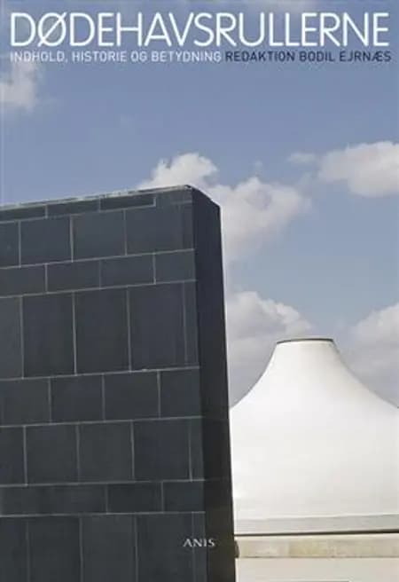 Dødehavsrullerne af Bodil Ejrnæs