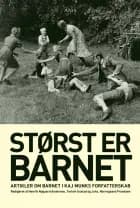 Størst er barnet af Henrik Nygaard Andersen