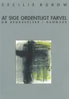 At sige ordentligt farvel af Cecilie Rubow