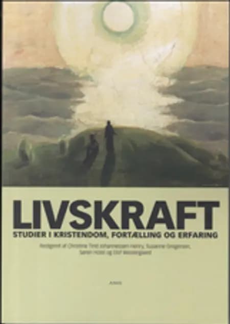 Livskraft af Christine Tind Johannessen-Henry