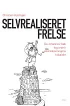 Selvrealiseret frelse af Christian Hjortkjær