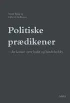 Politiske prædikener af Svend Bjerg og Palle H. Steffensen