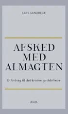 Afsked med almagten af Lars Sandbeck