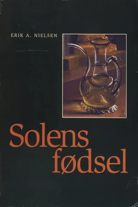 Solens fødsel af Erik A. Nielsen