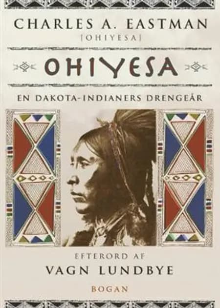 Ohiyesa af Charles Alexander Eastman