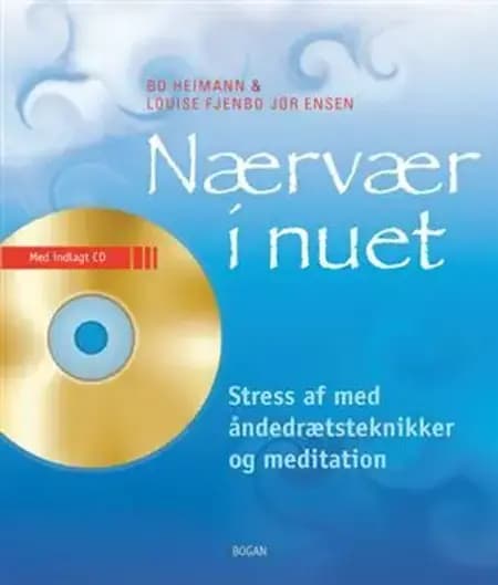 Nærvær i nu'et af Bo Heimann