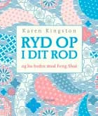 Ryd op i dit rod af Karen Kingston