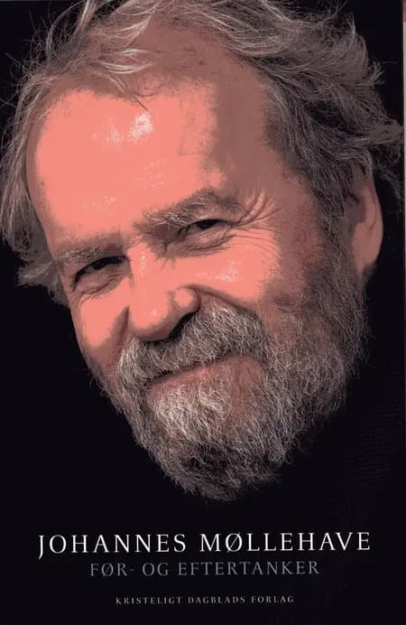 Før- og eftertanker af Johannes Møllehave
