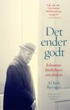 Det ender godt af Erik Bjerager og Johannes Møllehave