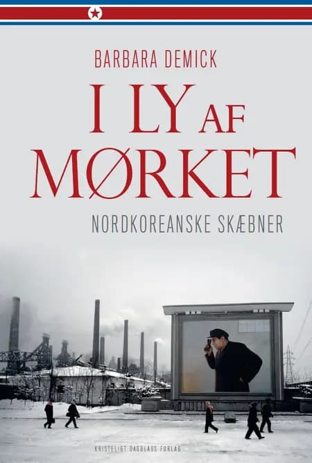 I ly af mørket af Barbara Demick