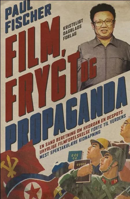 Film, frygt og propaganda af Paul Fischer