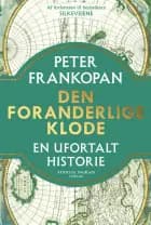 Den foranderlige klode af Peter Frankopan