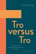 Tro versus tro af Peter Lodberg