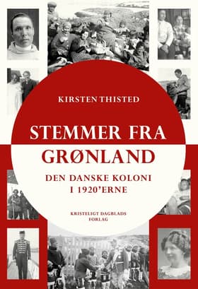 Stemmer fra Grønland af Kirsten Thisted