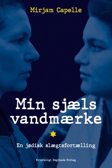 Min sjæls vandmærke af Mirjam Capelle