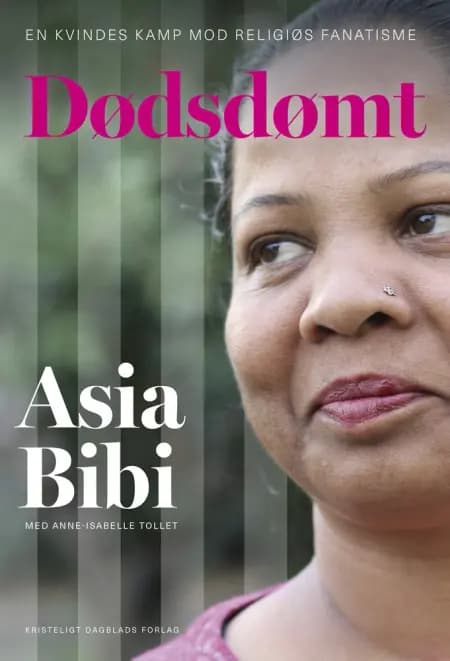Dødsdømt af Asia Bibi med Anne-Isabelle Tollet