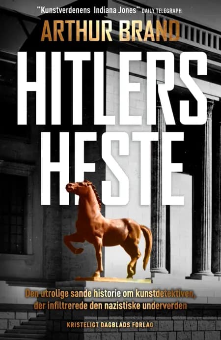 Hitlers heste af Arthur Brand