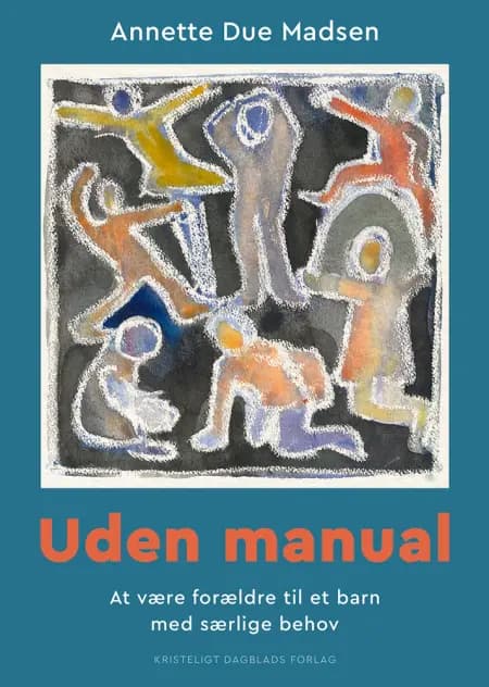 Uden manual af Annette Due Madsen