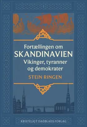 Fortællingen om Skandinavien af Stein Ringen