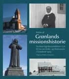 Kilder til Grønlands missionshistorie