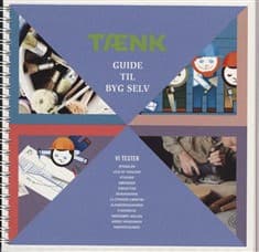 TÆNK - Guide til byg selv af Pernille Tranberg