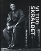 Vi tog skraldet af Søren Federspiel