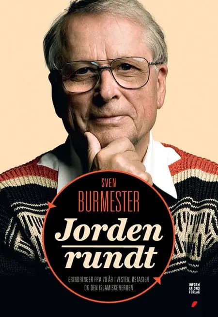 Jorden rundt i 70 år af Sven Burmester