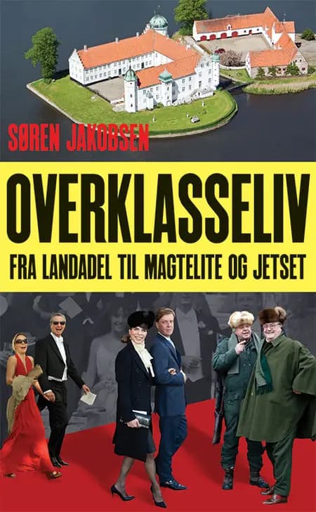 Overklasseliv af Søren Jakobsen