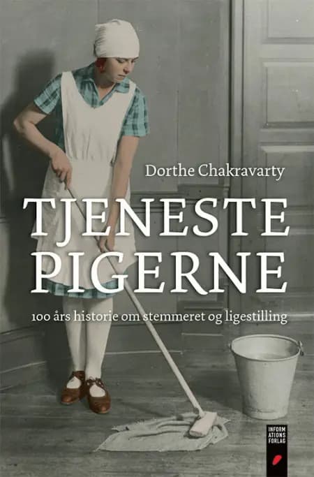 Tjenestepigerne af Dorthe Chakravarty