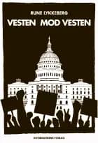 Vesten mod Vesten af Rune Lykkeberg