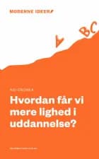 Hvordan får vi mere lighed i uddannelse? af Agi Csonka