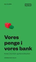 Vores penge i vores bank af Ole Bjerg