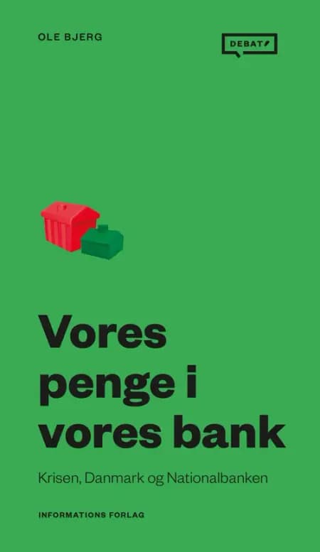 Vores penge i vores bank af Ole Bjerg