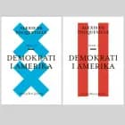 Demokrati i Amerika I + II af Alexis de Tocqueville