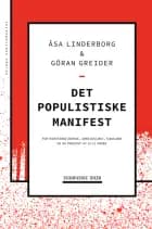 Det populistiske manifest af Åsa Linderborg og Göran Greider
