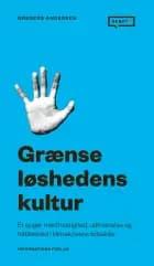 Grænseløshedens kultur af Gregers Andersen
