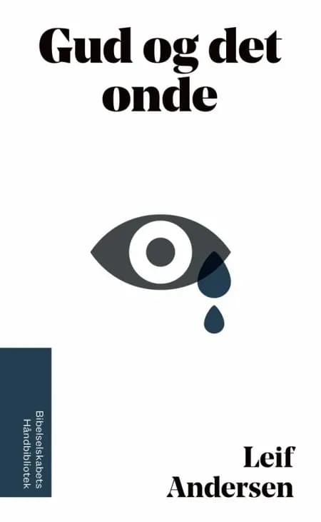 Gud og det onde af Leif Andersen