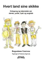 Hvert land sine skikke af Bogusława Czarnow