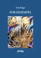 For eksempel af Erik Helger