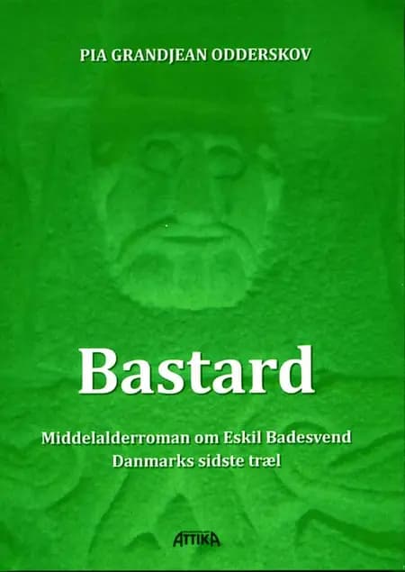 Bastard af Pia Grandjean Odderskov