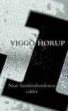 Naar Samfundsordenen vakler af Viggo Hørup